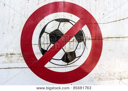 Ruined, broken, and dirty sign. No Football!!!