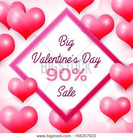 Big Valentines day Sale 90 percent discounts with pink square frame. Background with red balloons heart pattern. Wallpaper, flyers, invitation, posters, brochure, banners. Vector illustration.