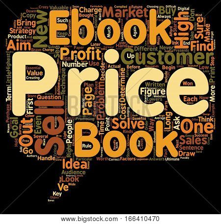 How to Price Your eBook text background wordcloud concept