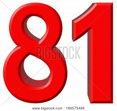 Numeral 81, Eighty One, Isolated On White Background, 3D Render