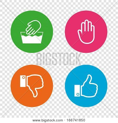 Hand icons. Like and dislike thumb up symbols. Not machine washable sign. Stop no entry. Round buttons on transparent background. Vector