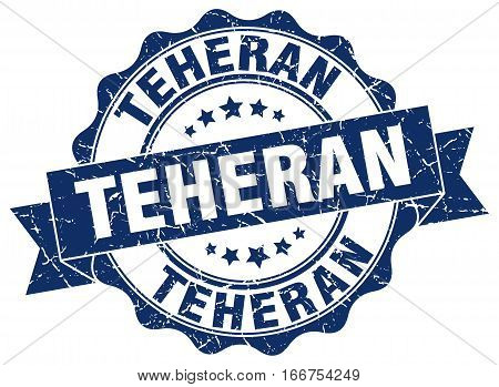 Teheran. round isolated grunge vintage retro stamp