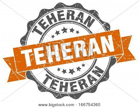 Teheran. round isolated grunge vintage retro stamp