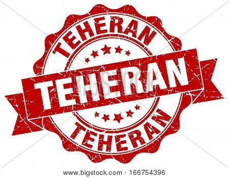 Teheran. round isolated grunge vintage retro stamp