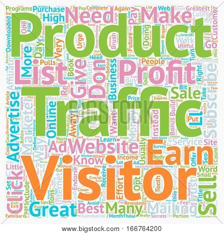 How To Turn Your Traffic Into Greatest Profit text background wordcloud concept