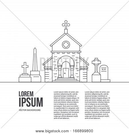 Modern line style vector cementry concept with place for your text. Tombstones and little church isolated on white background.