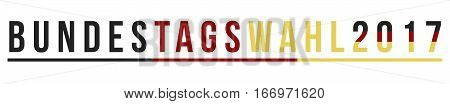 German Words For Federal Election 2017 In Black Red Gold