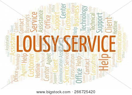 Lousy Service Word Cloud. Wordcloud Made With Text Only.