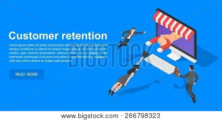 Client Retention Concept Banner. Isometric Illustration Of Client Retention Concept Banner For Web D