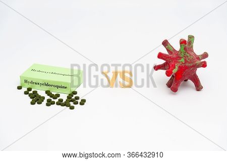 Hydroxychloroquine Versus Coronavirus (diy - Homemade Model Made With Modeling Clay). Isolated On Wh