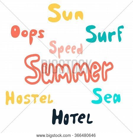 Set Summer Letters Stickers . Summer Speed Oops Sun Sea Hotel Hostel. Vector Stock