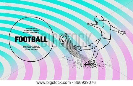 American Football Kicker Hits The Ball. Vector Outline Of Football Player Sport Illustration.