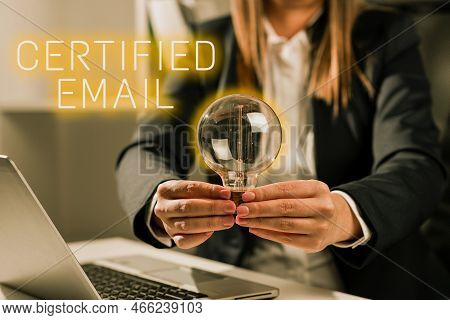 Handwriting Text Certified Email. Business Overview Email Whose Sending Is Certified By A Neutral Th