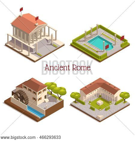 Ancient Rome Tourists Attractions Landmarks 4 Isometric Compositions With Wooden Watermill Pantheon 