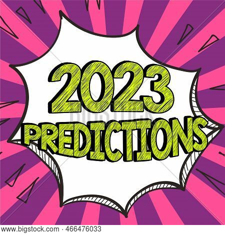 Handwriting Text 2023 Predictions. Internet Concept List Of Things You Feel That Going To Happen Wit