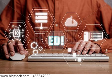 Edi-electronic Data Interchange Concept, Person Using Computer On Office Desk With Virtual Screen Ed