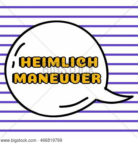 Inspiration Showing Sign Heimlich Maneuver. Word For Application Of Upward Pressure In Case Of Choki