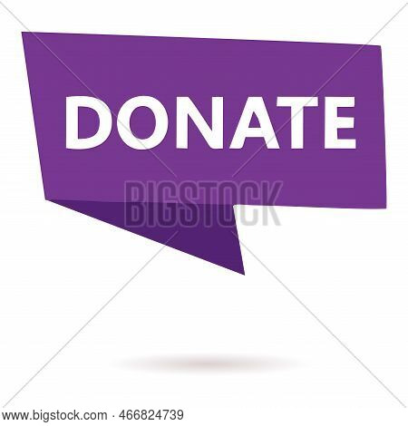 Open Donation Sign With Purple Shield. Suitable For Use In The Design Part Of A Charity Poster Or So