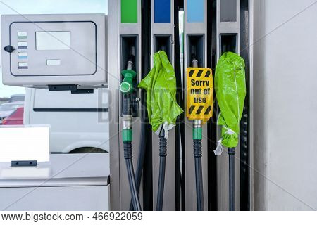 Fuel Pump Is Out Of Order Sign On. No Fuel At Gas Station. Petrol Station Closed Due To Fuel Shortag
