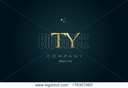 Ty T Y  Gold Golden Luxury Alphabet Letter Logo Icon Template