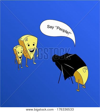 Some pieces of cheese from the parallel universe take photos and ''say people''