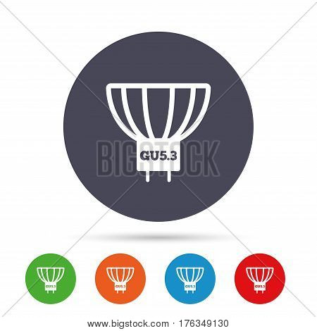Light bulb icon. Lamp GU5.3 socket symbol. Led or halogen light sign. Round colourful buttons with flat icons. Vector