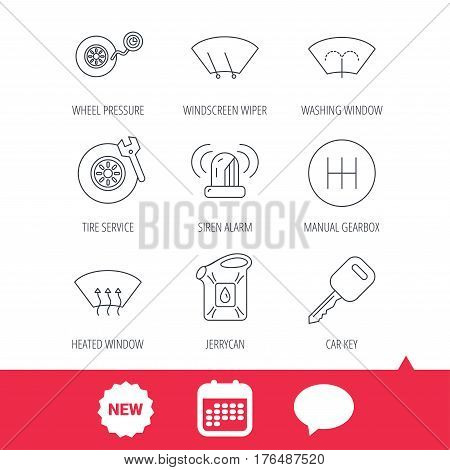 Manual gearbox, tire service and car key icons. Siren alarm, jerrycan and wheel pressure linear signs. Window washing, wiper and heated icons. New tag, speech bubble and calendar web icons. Vector