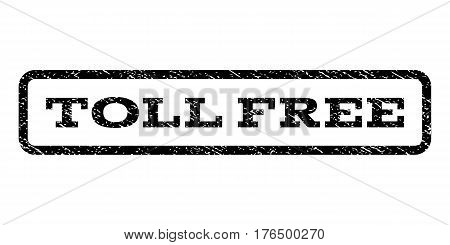 Toll Free watermark stamp. Text caption inside rounded rectangle frame with grunge design style. Rubber seal stamp with unclean texture. Vector black ink imprint on a white background.