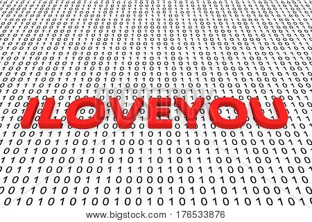 ILOVEYOU in the form of binary code, 3D illustration