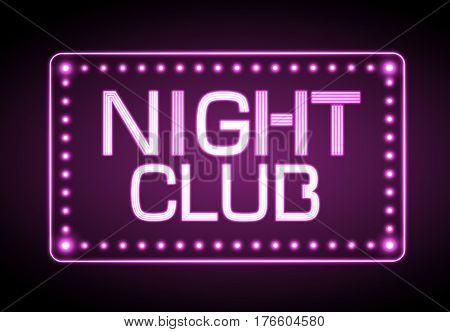 Neon Sign. Nignt Club