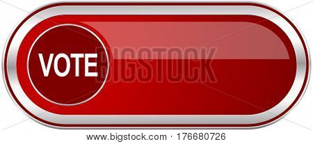 Vote red long glossy silver metallic banner. Modern design web icon for smartphone applications