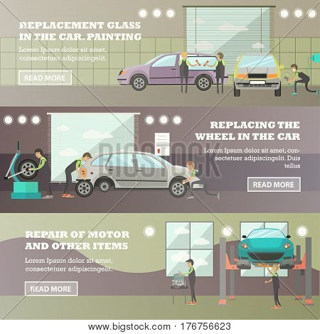 Vector set of machine workroom horizontal banners. Replacement of glass and wheel in the car, painting, Repair of motor and other items flat style design elements.