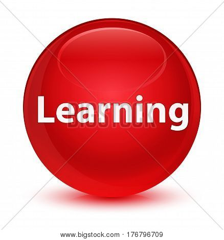 Learning Glassy Red Round Button