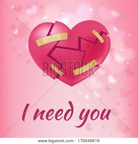 Lovely decorative poster with romantic inscription and red broken heart with plasters on light background vector illustration