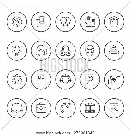 Set Round Line Icons Of Law Isolated On White. Vector Illustration