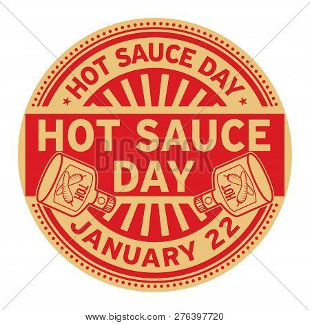 Hot Sauce Day,  January 22, Rubber Stamp, Vector Illustration