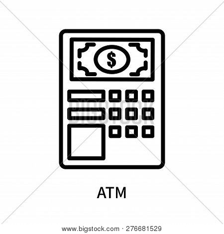 Atm Icon Isolated On White Background. Atm Icon Simple Sign. Atm Icon Trendy And Modern Symbol For G