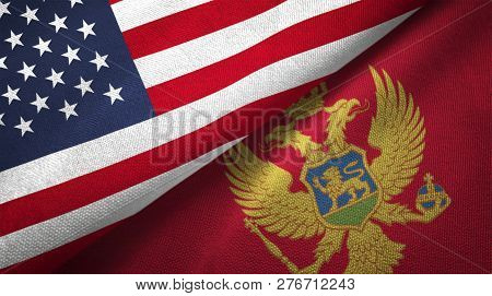 Montenegro And United States Two Flags Textile Cloth Fabric Texture