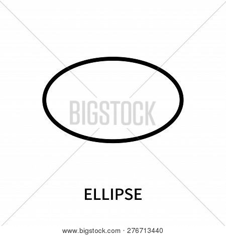 Ellipse Icon Isolated On White Background. Ellipse Icon Simple Sign. Ellipse Icon Trendy And Modern 