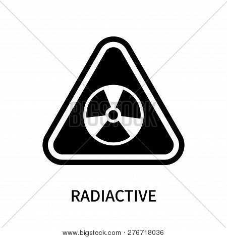 Radiactive Icon Isolated On White Background. Radiactive Icon Simple Sign. Radiactive Icon Trendy An