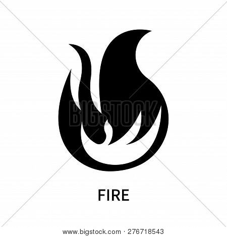 Fire Icon Isolated On White Background. Fire Icon Simple Sign. Fire Icon Trendy And Modern Symbol Fo