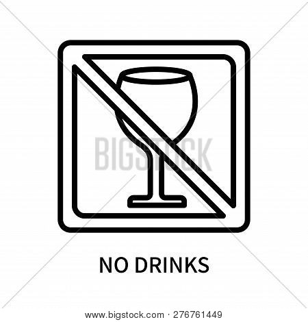 No Drinks Icon Isolated On White Background. No Drinks Icon Simple Sign. No Drinks Icon Trendy And M