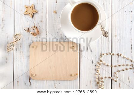 White Cup Of Coffee And Wooden Board For Writing Text. Flatlay.
