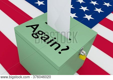 3d Illustration Of Again? Script On A Ballot Box, With Us Flag As A Background.