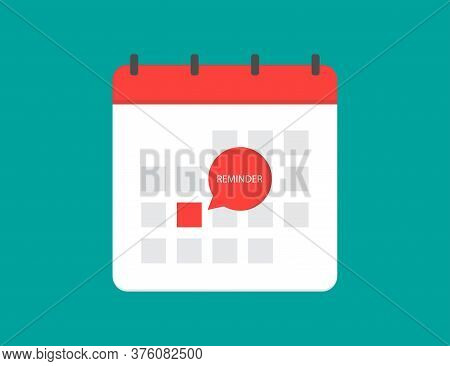 Calendar Icon With Reminder Sign. Meeting Event Icon. Month Planner With Red Pointer. Appointment Da