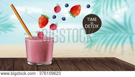 Time To Detox Banner With Old Fashioned Glass And Bamboo Straw. Berry Smoothie With Strawberry And B