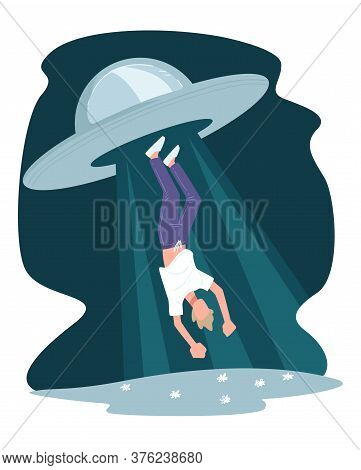 Man Abducted By Aliens, Ufo Flying Saucer Kidnapping