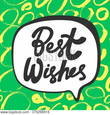Best Withes. Sticker For Social Media Content. Vector Hand Drawn Illustration Design.