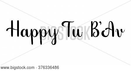 Happy Tu Bav Phrase. Handwritten Vector Lettering Illustration. Brush Calligraphy Style. Black Inscr