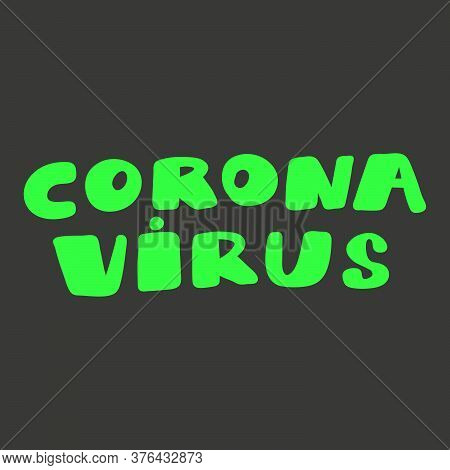 Corona Virus. Covid-19. Sticker For Social Media Content. Vector Hand Drawn Illustration Design.
